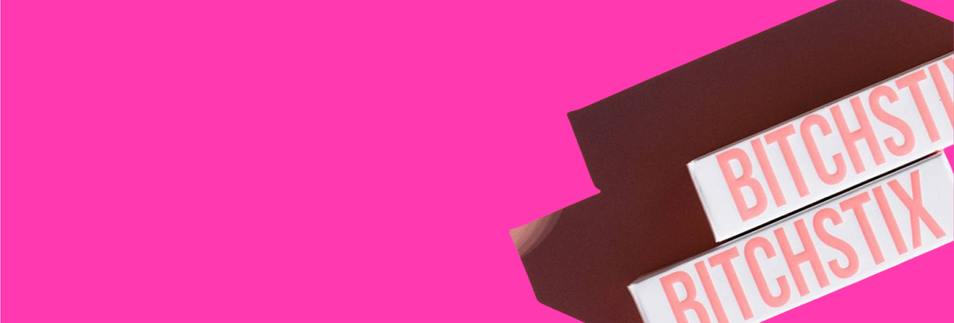 Bitchstix